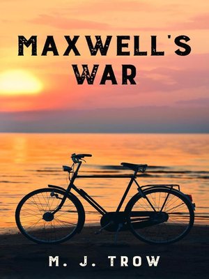 cover image of Maxwell's War